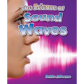 The Science of Sound Waves
