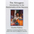 The Almagest: Introduction to the Mathematics of the Heavens