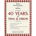 40 Years of Trial & Error: Mom's Favorite Recipes & Memoirs