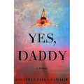 Yes, Daddy