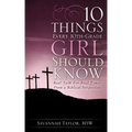 10 Things Every 10th-Grade Girl Should Know