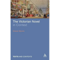 The Victorian Novel in Context