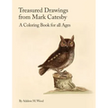 Treasured Drawings from Mark Catesby: A Coloring Book for All Ages