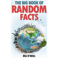 The Big Book of Random Facts: 1000 Interesting Facts And Trivia