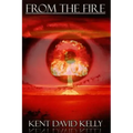 From the Fire: An Epic Saga of the Nuclear Holocaust