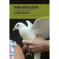 Tania Bruguera in Conversation with Claire Bishop