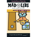 Upside Down Mad Libs: World's Greatest Word Game