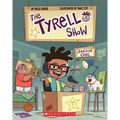 The Tyrell Show: Season One