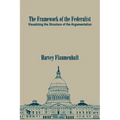 The Framework of the Federalist: Visualizing the Structure of the Argumentation