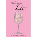 When Spirits Lie; Living with F.A.S.D.