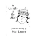A Gaslight in the Attic