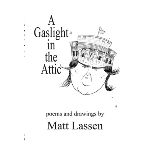 A Gaslight in the Attic