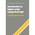 Introduction to Higher Order Categorical Logic