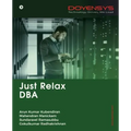 Just Relax DBA