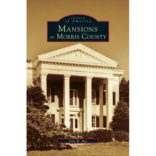 Mansions of Morris County