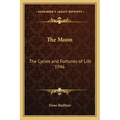 The Moon: The Cycles and Fortunes of Life 1946