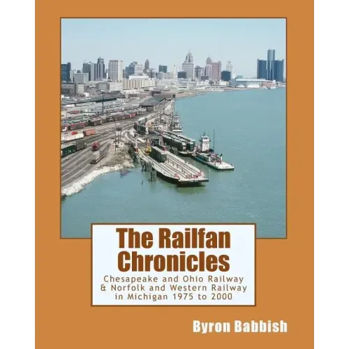 The Railfan Chronicles, Chesapeake and Ohio Railway & Norfolk and Western Railway in Michigan, 1975 to 2000