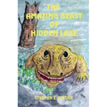 The Amazing Beast of Hidden Lake