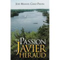 The Passion of Javier Heraud
