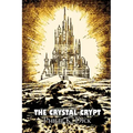 The Crystal Crypt by Philip K. Dick, Science Fiction, Fantasy