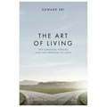 The Art of Living: The Cardinal Virtues and the Freedom to Love