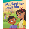 My Brother and Me