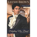 Delighting Mrs. Bennet: A Pride and Prejudice Variation