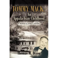 Tommy Mack: An Appalachian Childhood