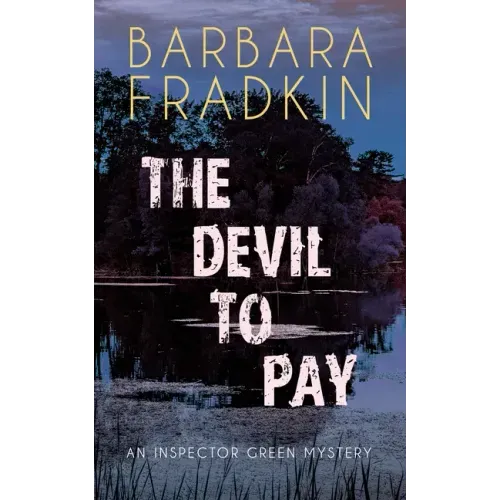 The Devil to Pay: An Inspector Green Mystery