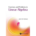 Exercises and Problems in Linear Algebra