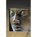 Early Buddhist Meditation: The Four Jhanas as the Actualization of Insight