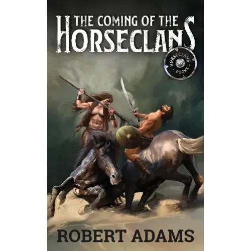 The Coming of the Horseclans