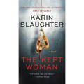 The Kept Woman: A Will Trent Thriller