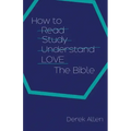 How to Love the Bible