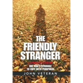 The Friendly Stranger: One Man's Struggle to Cope with Pedophilia