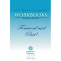 The Urantia Book Workbooks: Volume I - Foreword and Part I