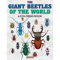 The Giant Beetles of the World Coloring Book