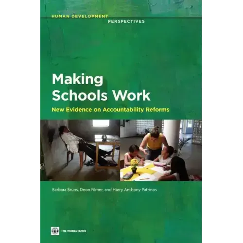 Making Schools Work: New Evidence on Accountability Reforms