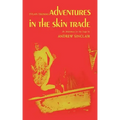 Adventures in the Skin Trade: Play Adaptation