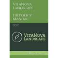 VitaNova Landscape HR Policy Manual: 2021