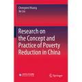 Research on the Concept and Practice of Poverty Reduction in China