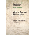 Vice in Ancient Philosophy