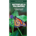 Butterflies & Pollinators: A Folding Pocket Guide to Familiar Species