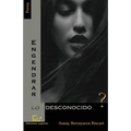 Engendrar lo desconocido