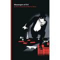 Messengers of Evil: Being the Third of the Series of Fantomas Detective Tales