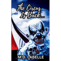 The Circus Is Back
