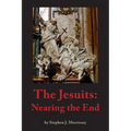 The Jesuits: Nearing the End