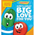 Growing Faith: God's Great Big Love for You