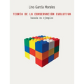 Teoría de la conservación evolutiva: basada en ejemplos