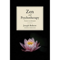 Zen and Psychotherapy: Partners in Liberation